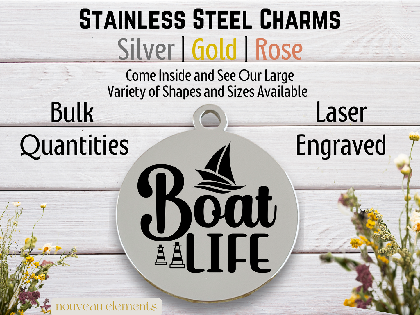 Boat Life | Laser Engraved Stainless Steel Charm