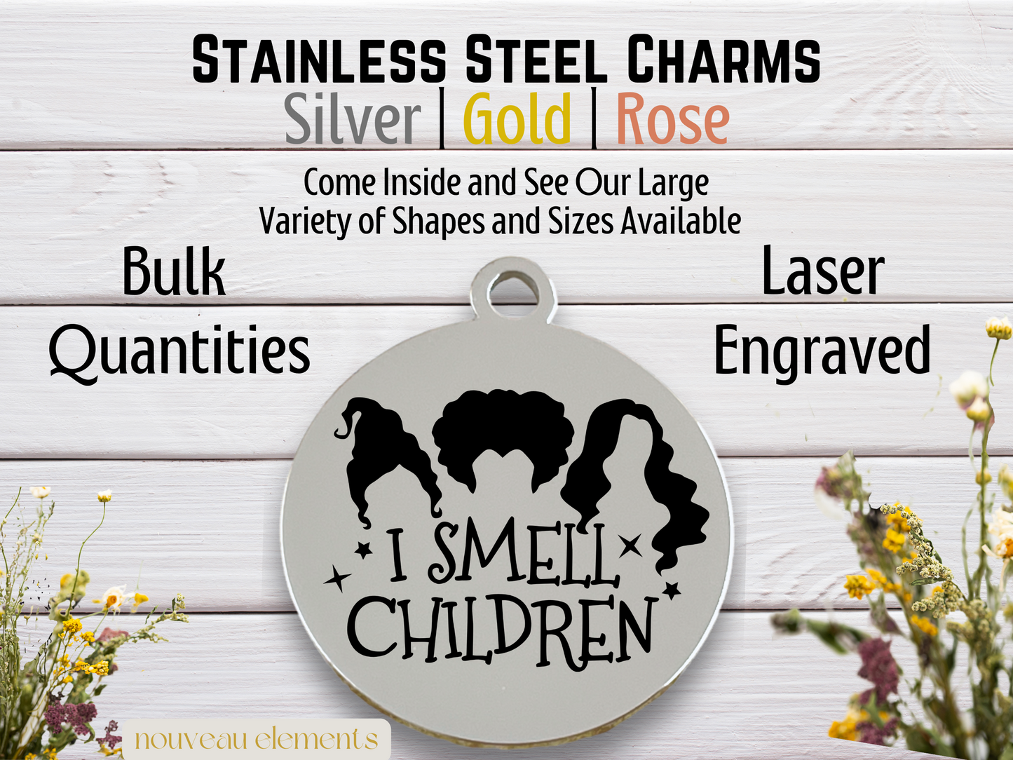 I Smell Children Laser Engraved Stainless Steel Charm