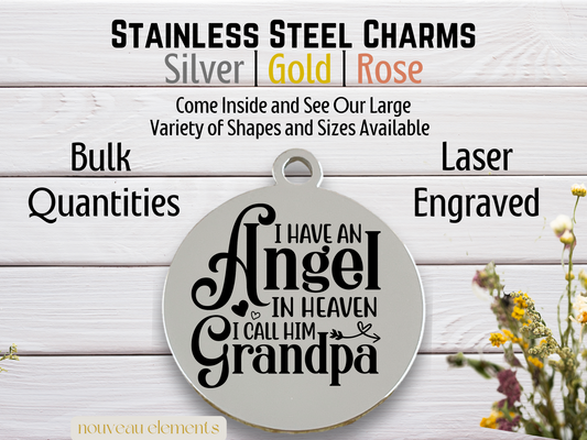 Angel in Heaven I Call him Grandpa | Laser Engraved Stainless Steel Charm