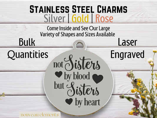 Sisters by Heart | Laser Engraved Stainless Steel Charm