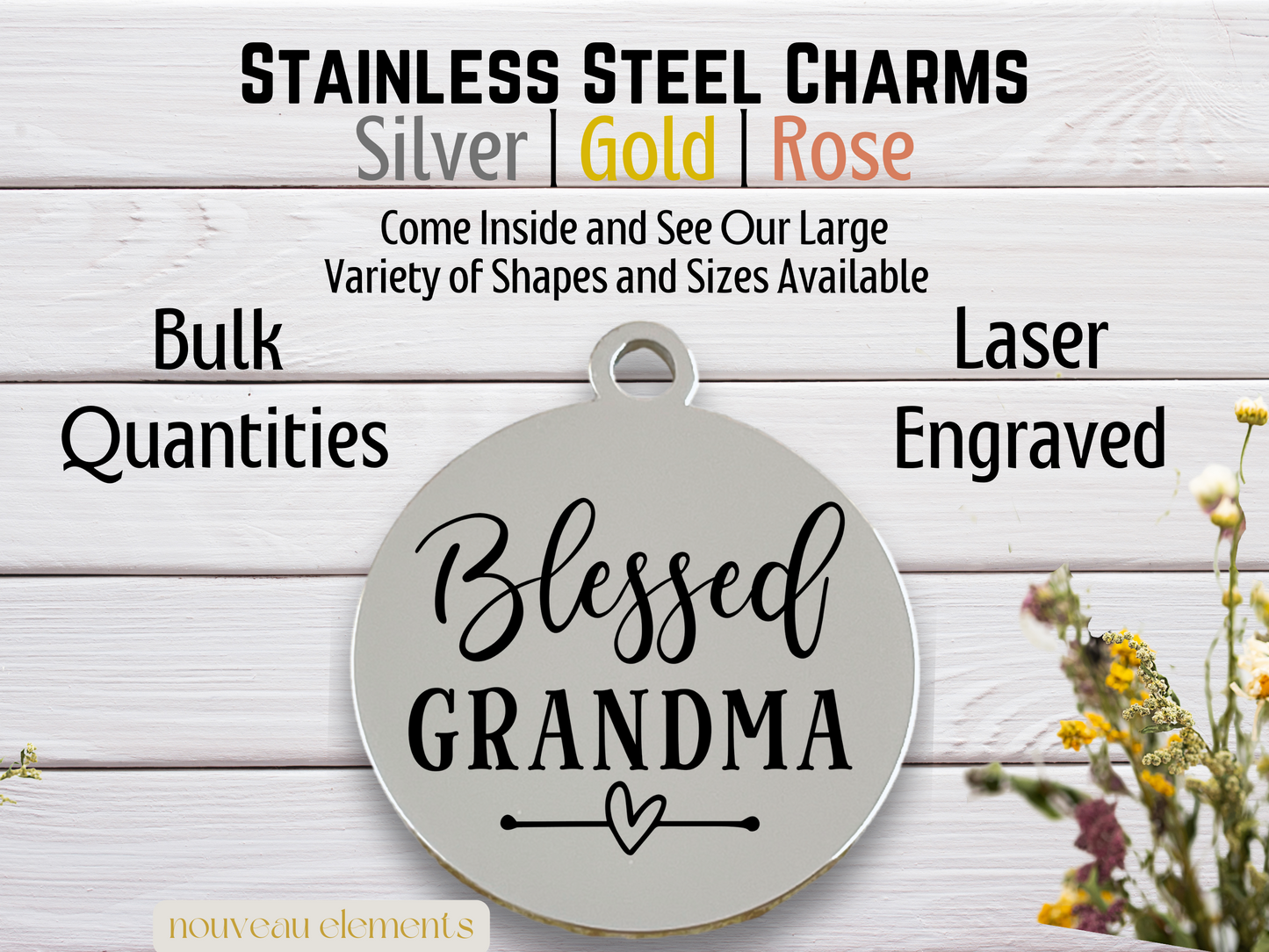 Blessed Grandma | Laser Engraved Stainless Steel Charm