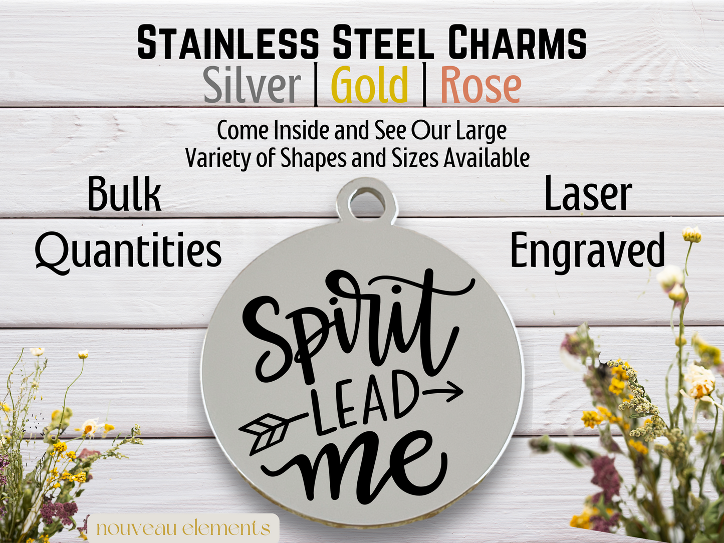 Spirit Lead Me | Laser Engraved Stainless Steel Charm